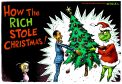 How the Rich Stole Christmas!