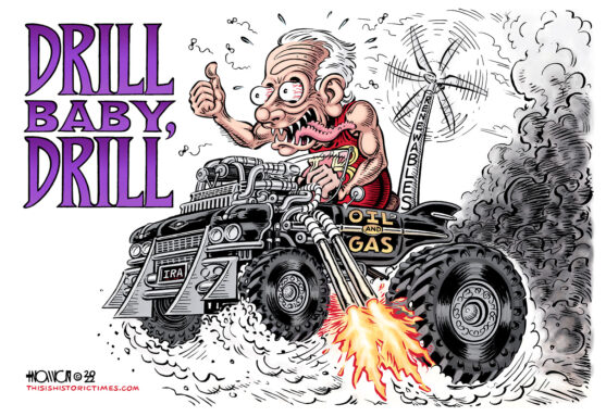 Joe Biden, drawn like Ed "Big Daddy" Roth's Rat Fink character, drives a souped-up roadster based on the Gigahorse from Mad Max: Fury Road. The car, representing massive increases in oil and gas drilling, carries a small windmill, representing paltry investment in renewable/green energy.