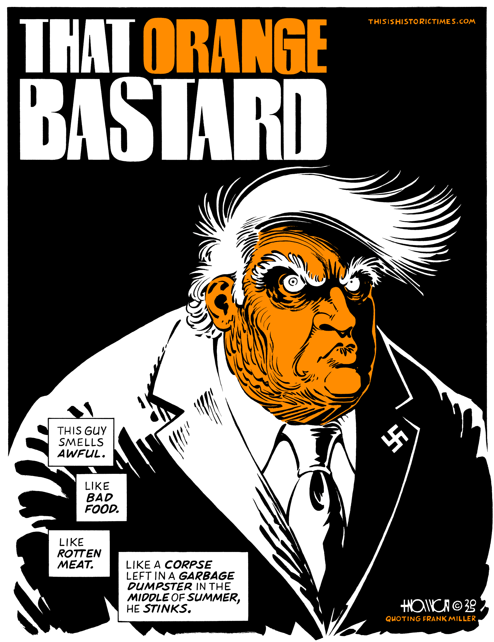 Donald Trump as "That Orange Bastard," a takeoff of "That Yellow Bastard" from Frank Miller's Sin City